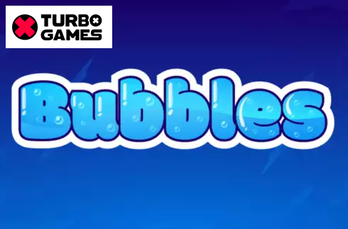Bubbles